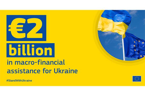 Commission disburses further €2 billion in exceptional macro-financial assistance to Ukraine